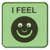 Интелигентна функция 'I feel'